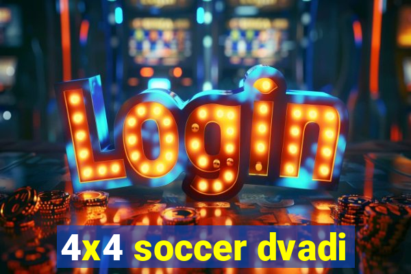 4x4 soccer dvadi